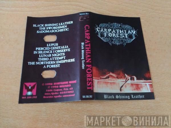  Carpathian Forest  - Black Shining Leather