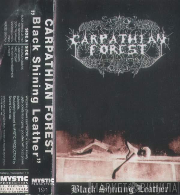  Carpathian Forest  - Black Shining Leather