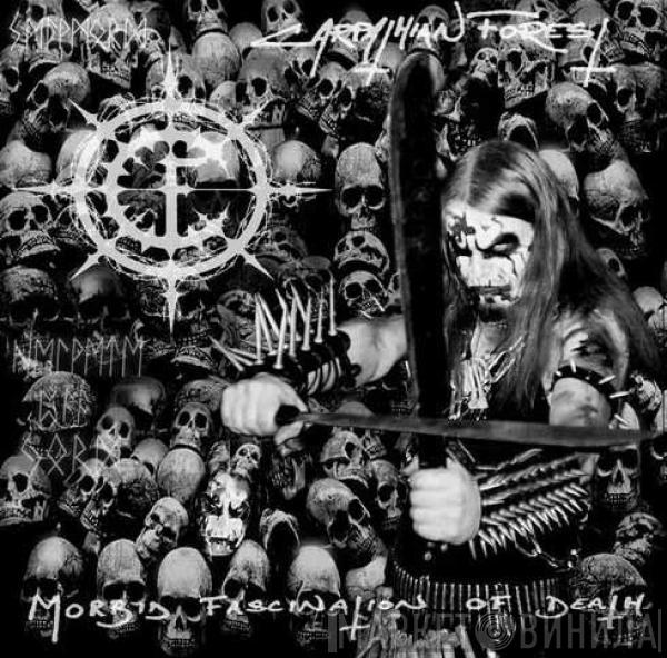 Carpathian Forest - Morbid Fascination Of Death