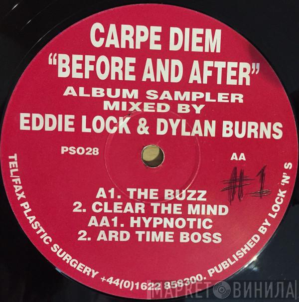 Carpe Diem - Before And After