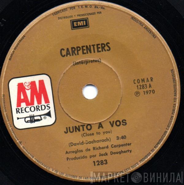  Carpenters  - Junto A Vos = Close To You / Segui Amandote = I Kept On Loving You