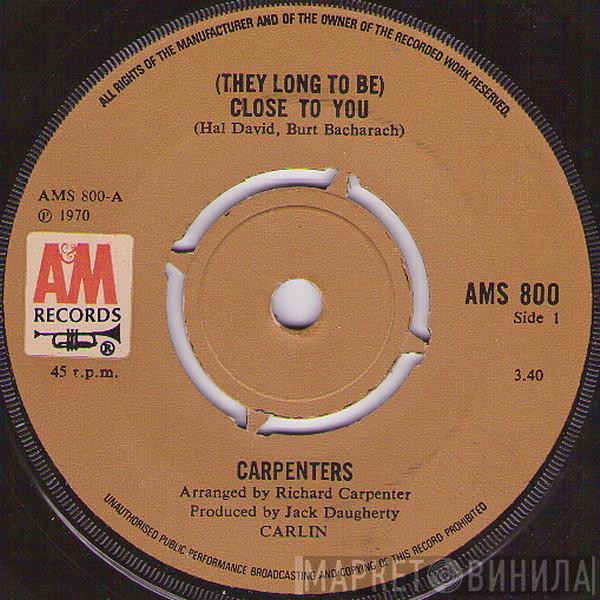 Carpenters - (They Long To Be) Close To You