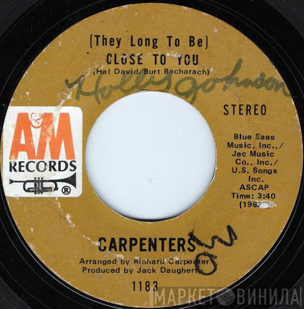  Carpenters  - (They Long To Be) Close To You