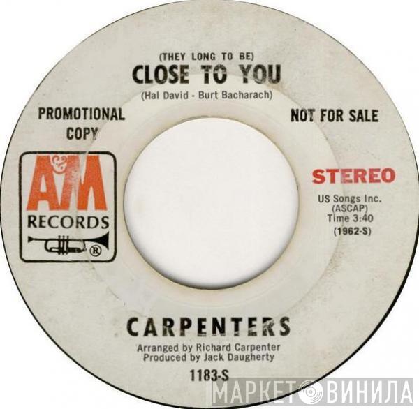  Carpenters  - (They Long To Be) Close To You