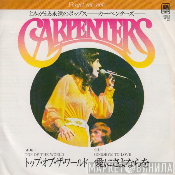  Carpenters  - Top Of The World / Goodbye To Love