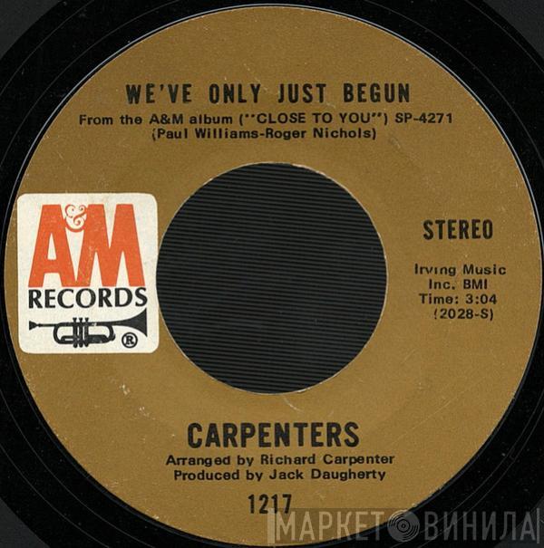  Carpenters  - We've Only Just Begun / All Of My Life