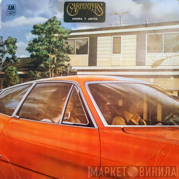  Carpenters  - Ahora Y Antes