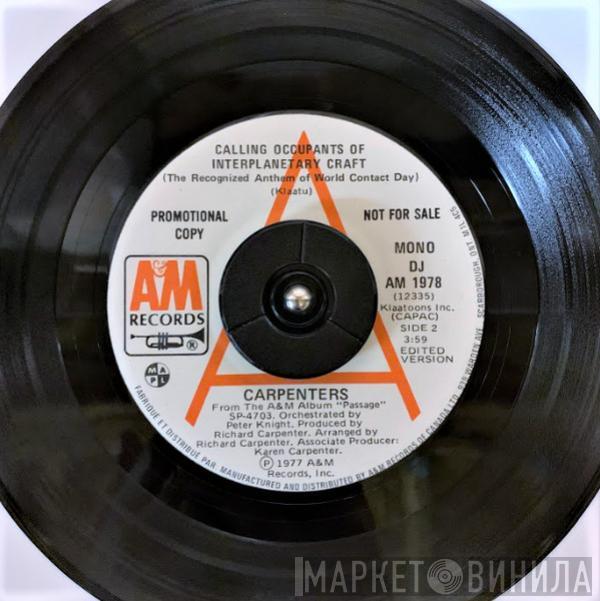  Carpenters  - Calling Occupants Of Interplanetary Craft (The Recognized Anthem Of World Contact Day)