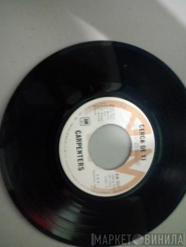  Carpenters  - Cerca De Ti = They Long To Be Close To You
