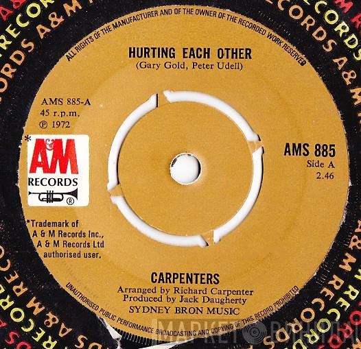 Carpenters - Hurting Each Other