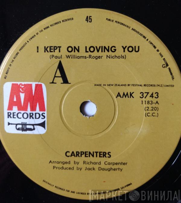  Carpenters  - I Kept On Loving You