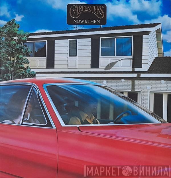  Carpenters  - Now & Them