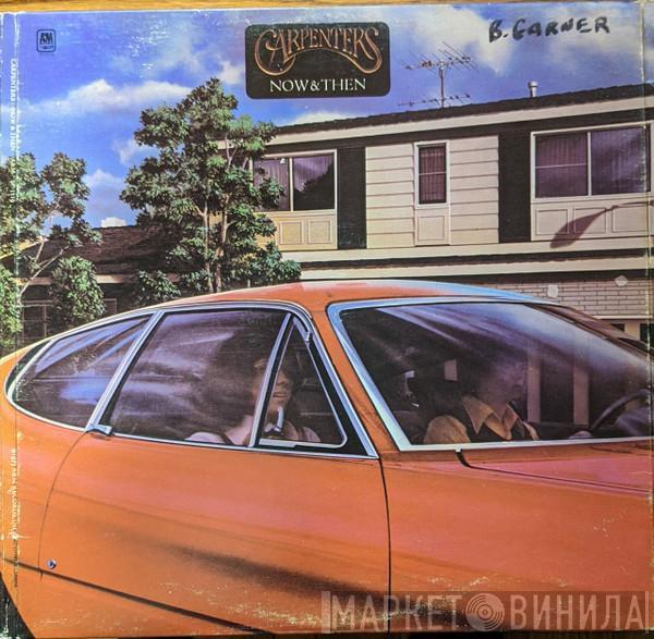  Carpenters  - Now & Then