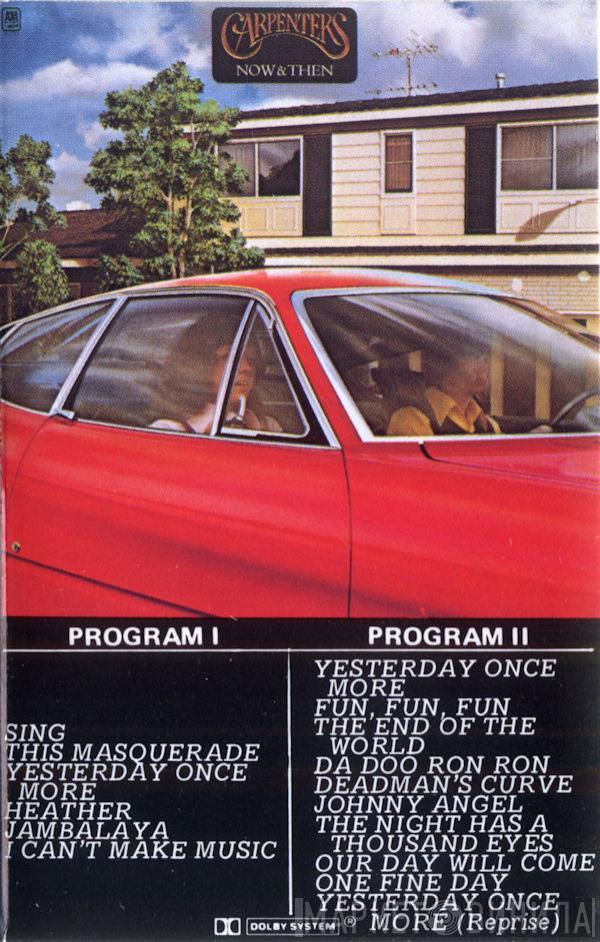  Carpenters  - Now & Then