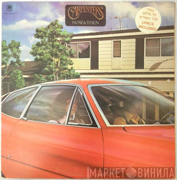  Carpenters  - Now & Then