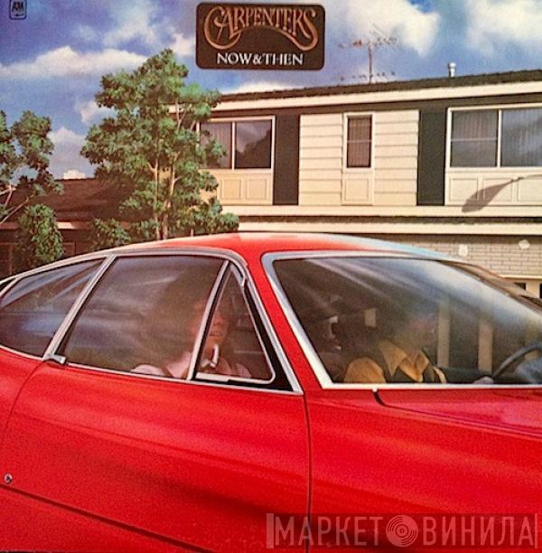  Carpenters  - Now & Then