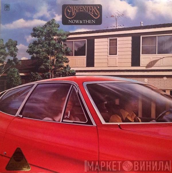 Carpenters - Now & Then