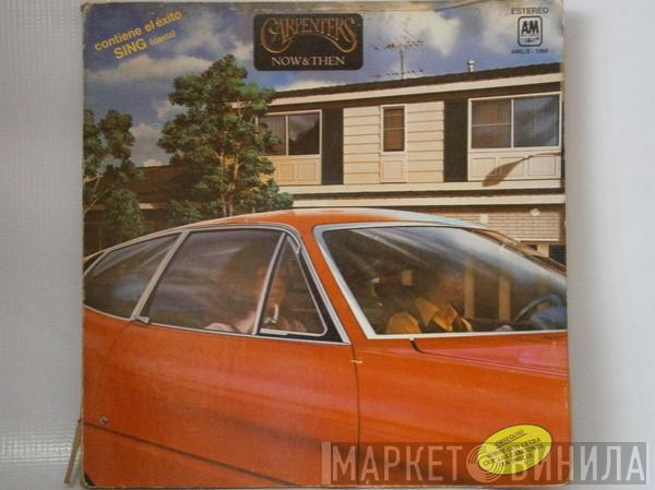  Carpenters  - Now & Then