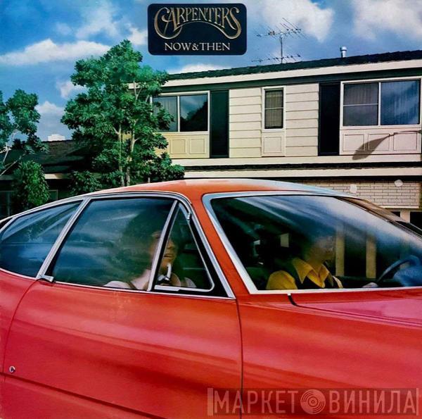  Carpenters  - Now & Then