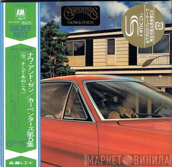  Carpenters  - Now & Then