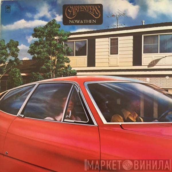  Carpenters  - Now & Then