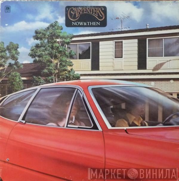  Carpenters  - Now & Then