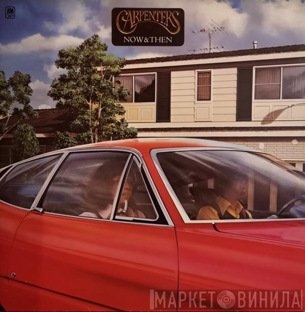  Carpenters  - Now & Then