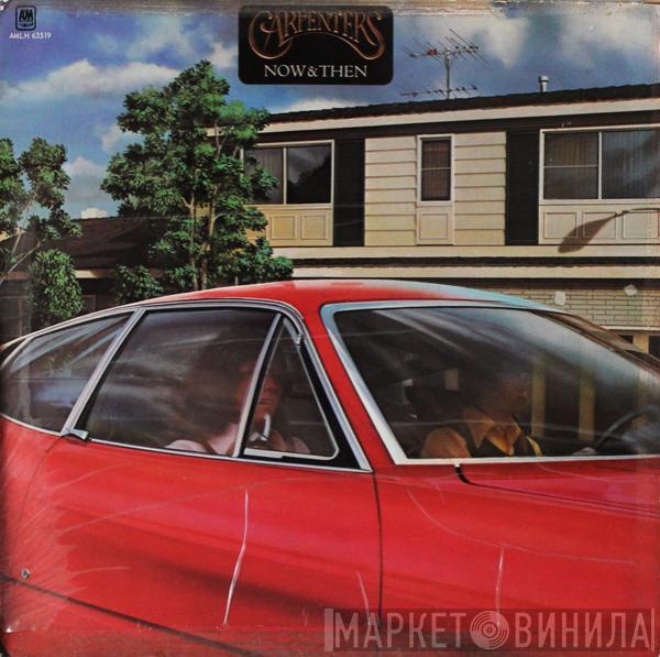  Carpenters  - Now & Then