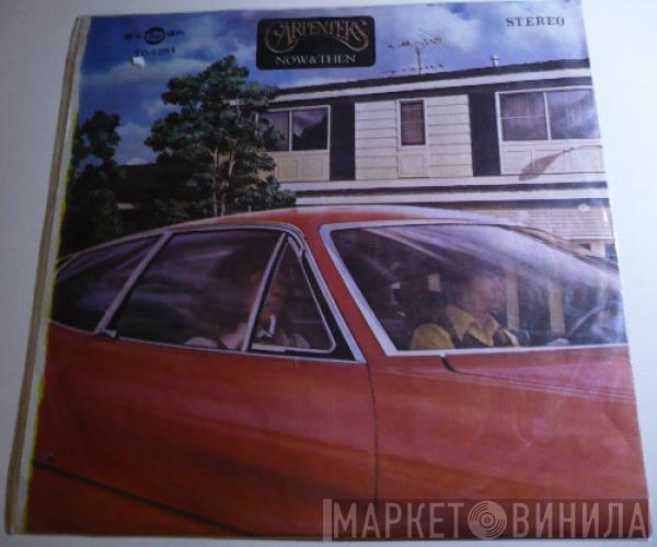 Carpenters  - Now & Then