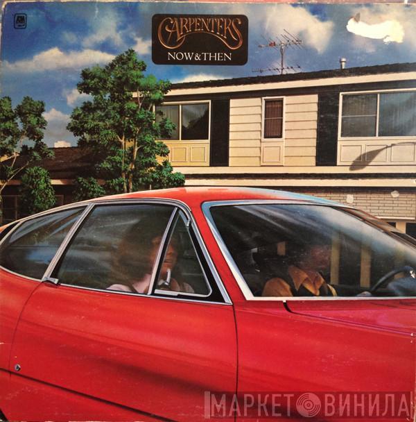 Carpenters - Now & Then