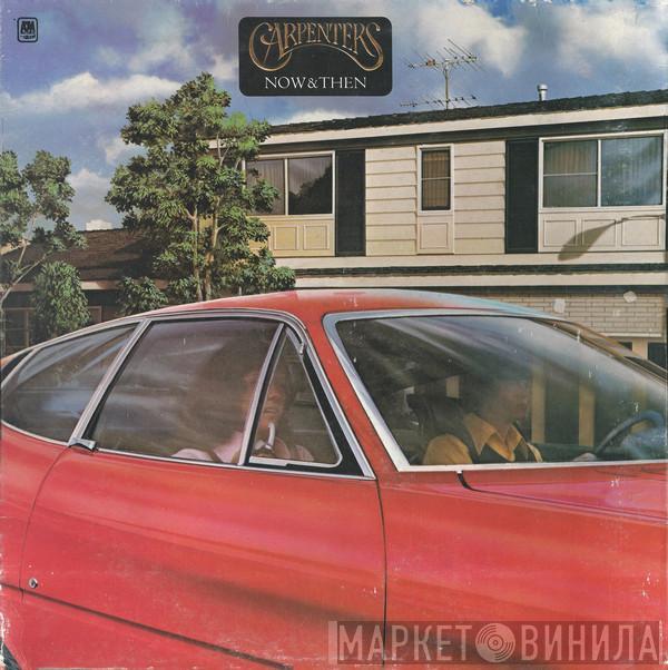  Carpenters  - Now & Then