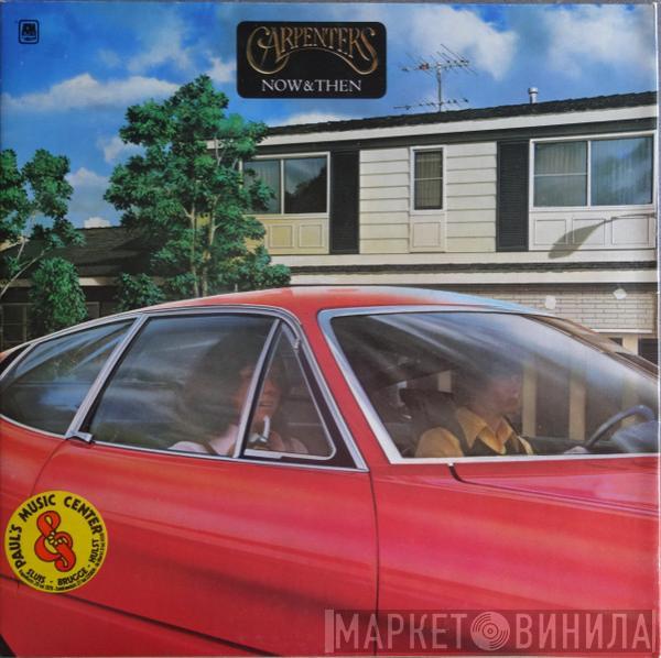  Carpenters  - Now & Then