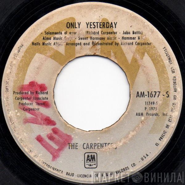  Carpenters  - Only Yesterday = Solamente El Ayer