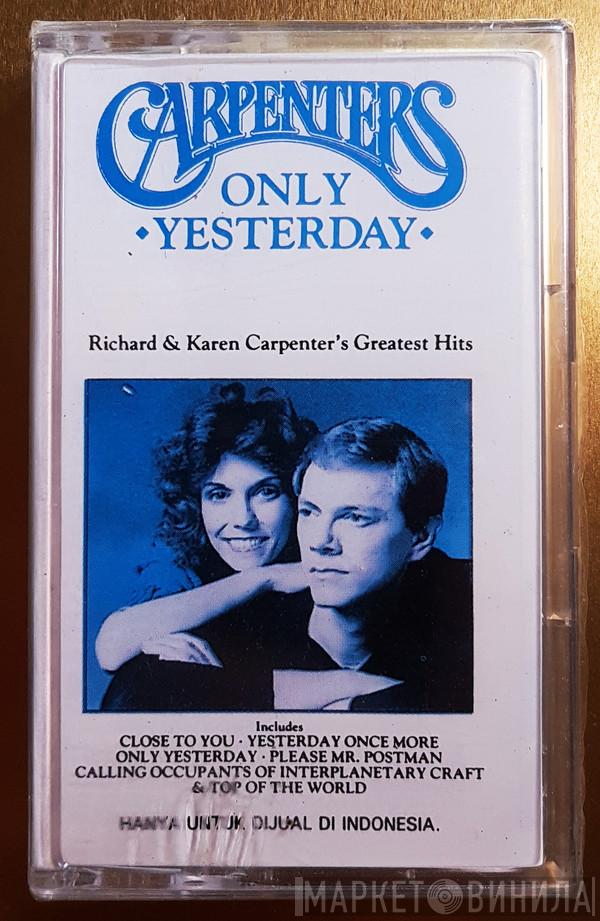  Carpenters  - Only Yesterday - Richard & Karen Carpenter's Greatest Hits