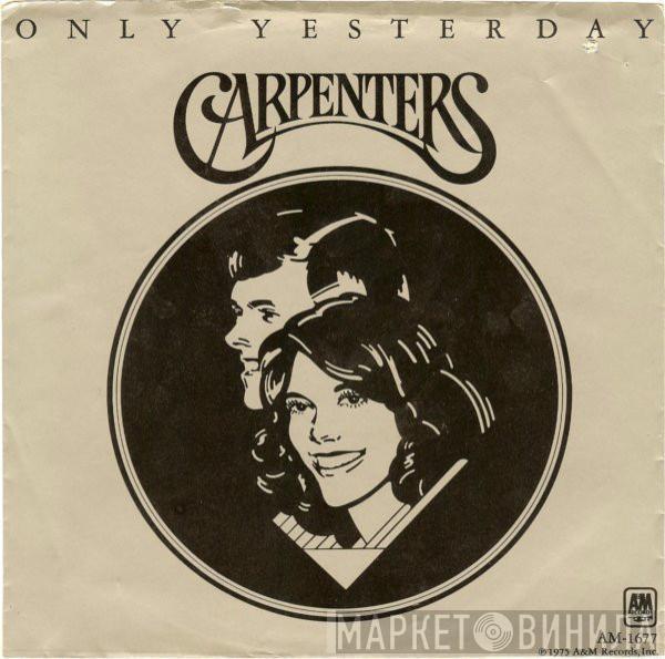 Carpenters - Only Yesterday