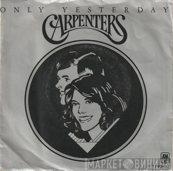 Carpenters - Only Yesterday