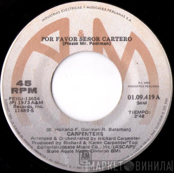  Carpenters  - Por Favor Señor Cartero = Please Mr. Postman
