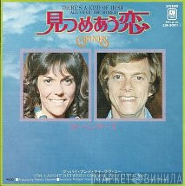  Carpenters  - There's A Kind Of Hush (All Over The World)