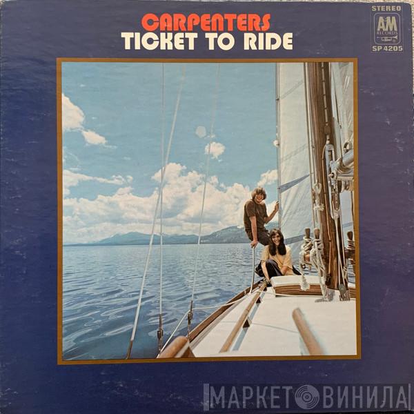  Carpenters  - Ticket To Ride