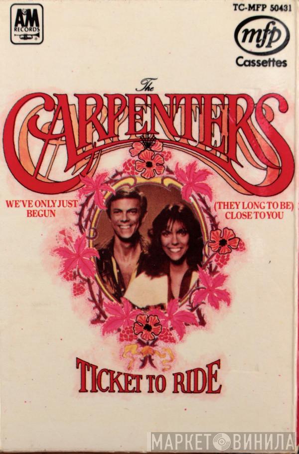  Carpenters  - Ticket To Ride