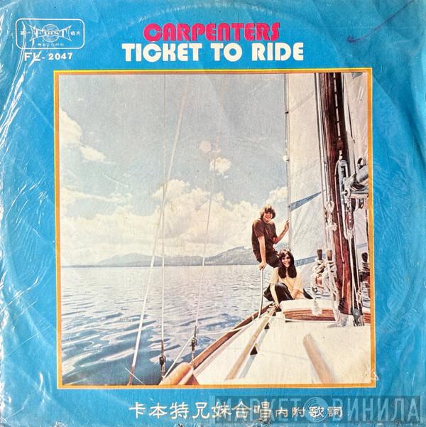  Carpenters  - Ticket To Ride