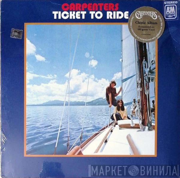  Carpenters  - Ticket To Ride