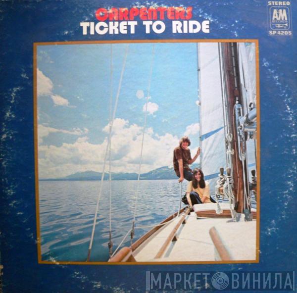  Carpenters  - Ticket To Ride