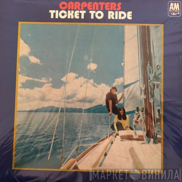  Carpenters  - Ticket To Ride