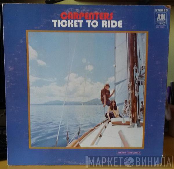  Carpenters  - Ticket To Ride