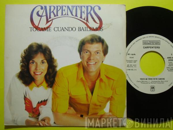  Carpenters  - Tocame Cuando Bailamos = Touch Me When We're Dancing