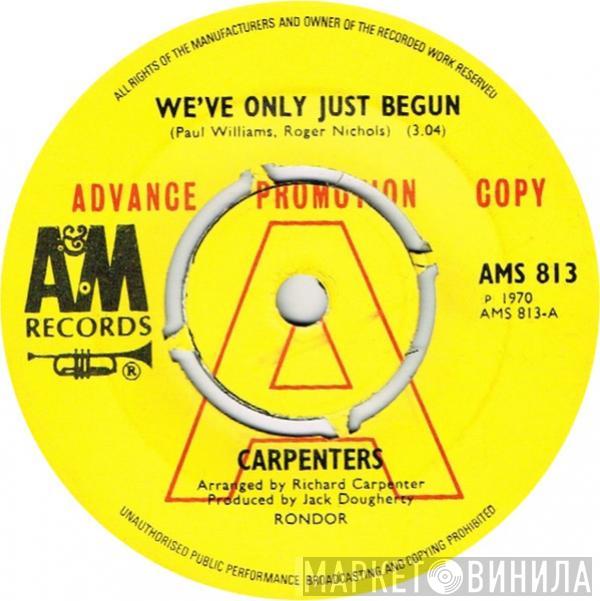  Carpenters  - We've Only Just Begun