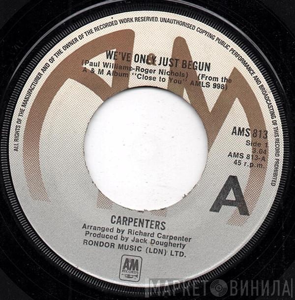  Carpenters  - We've Only Just Begun