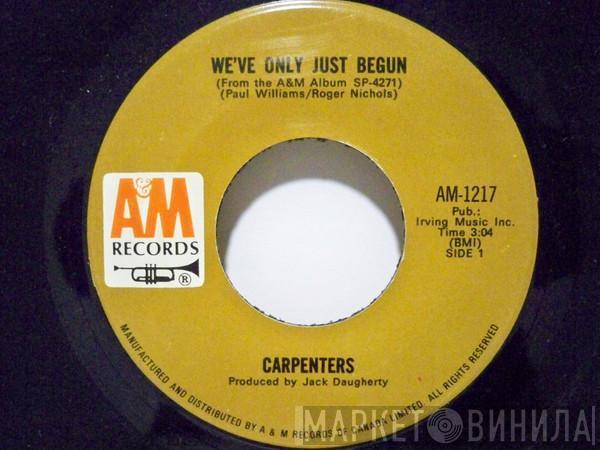  Carpenters  - We've Only Just Begun