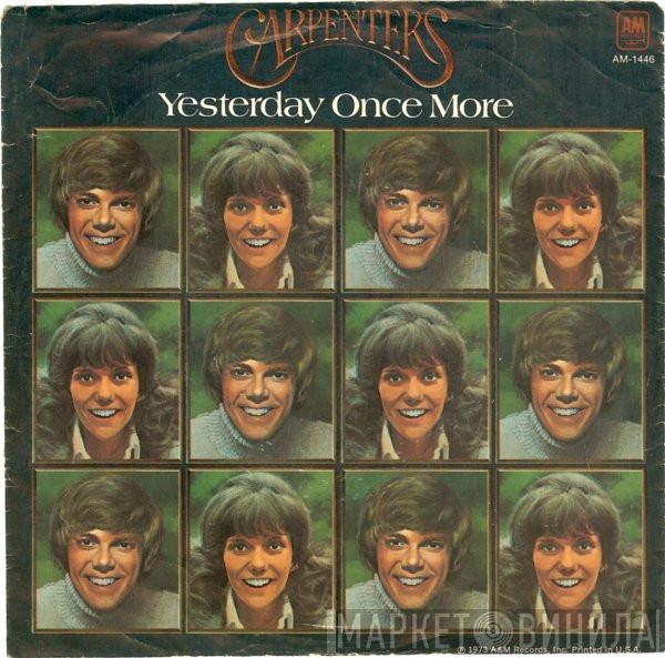  Carpenters  - Yesterday Once More